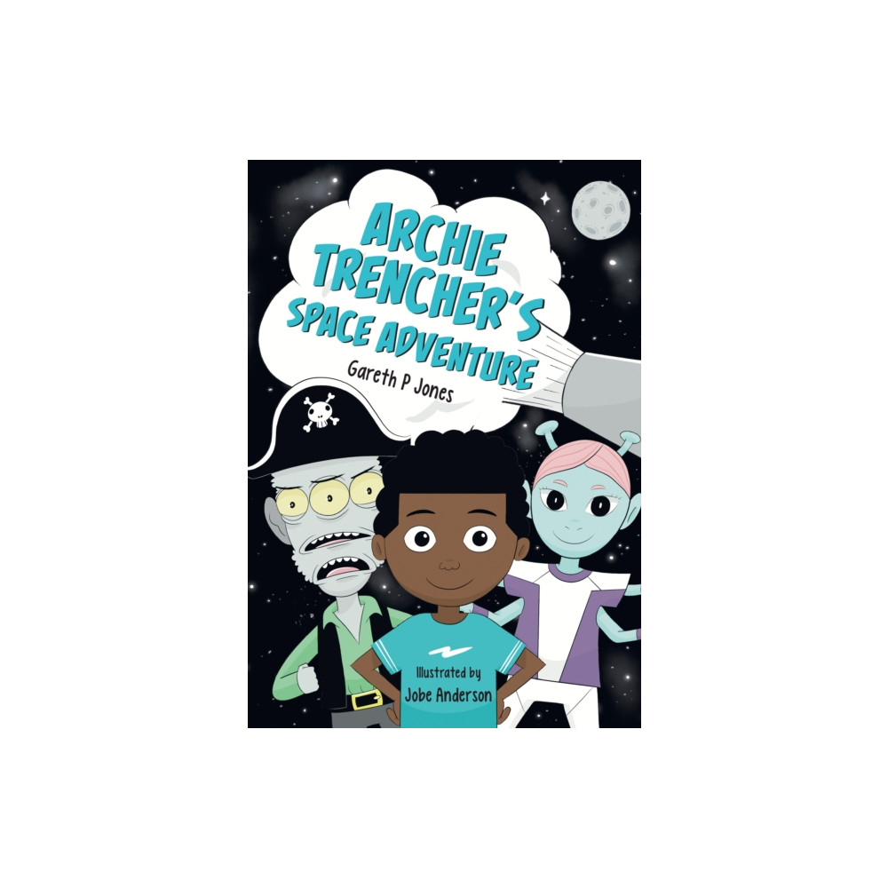 Produktbild för Archie Trencher's Space Adventure (häftad, eng)