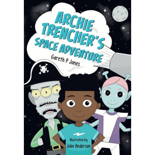 HarperCollins Publishers Archie Trencher's Space Adventure (häftad, eng)