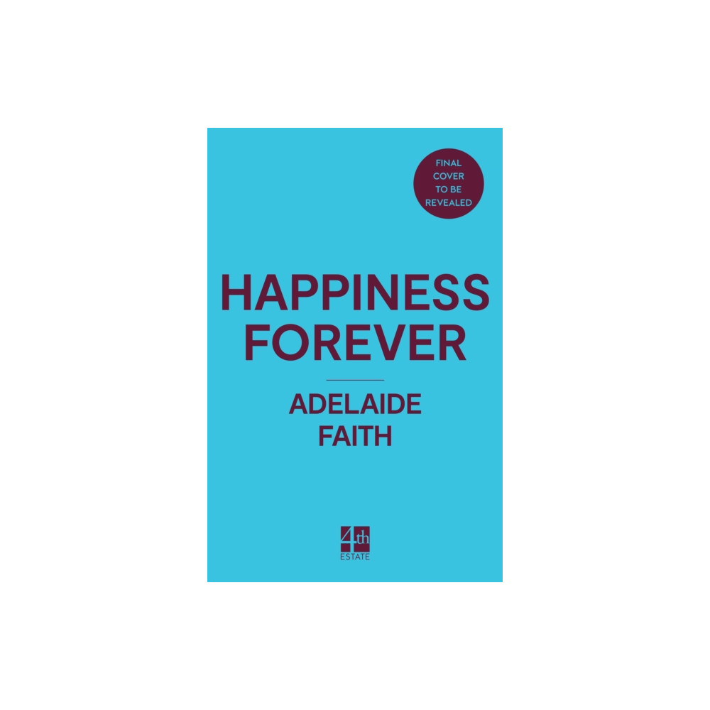 Produktbild för Happiness Forever (inbunden, eng)