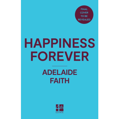 HarperCollins Publishers Happiness Forever (häftad, eng)