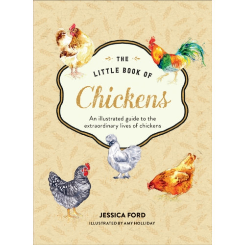 HarperCollins Publishers The Little Book of Chickens (inbunden, eng)
