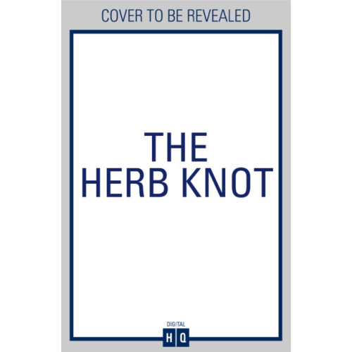 HarperCollins Publishers The Herb Knot (häftad, eng)