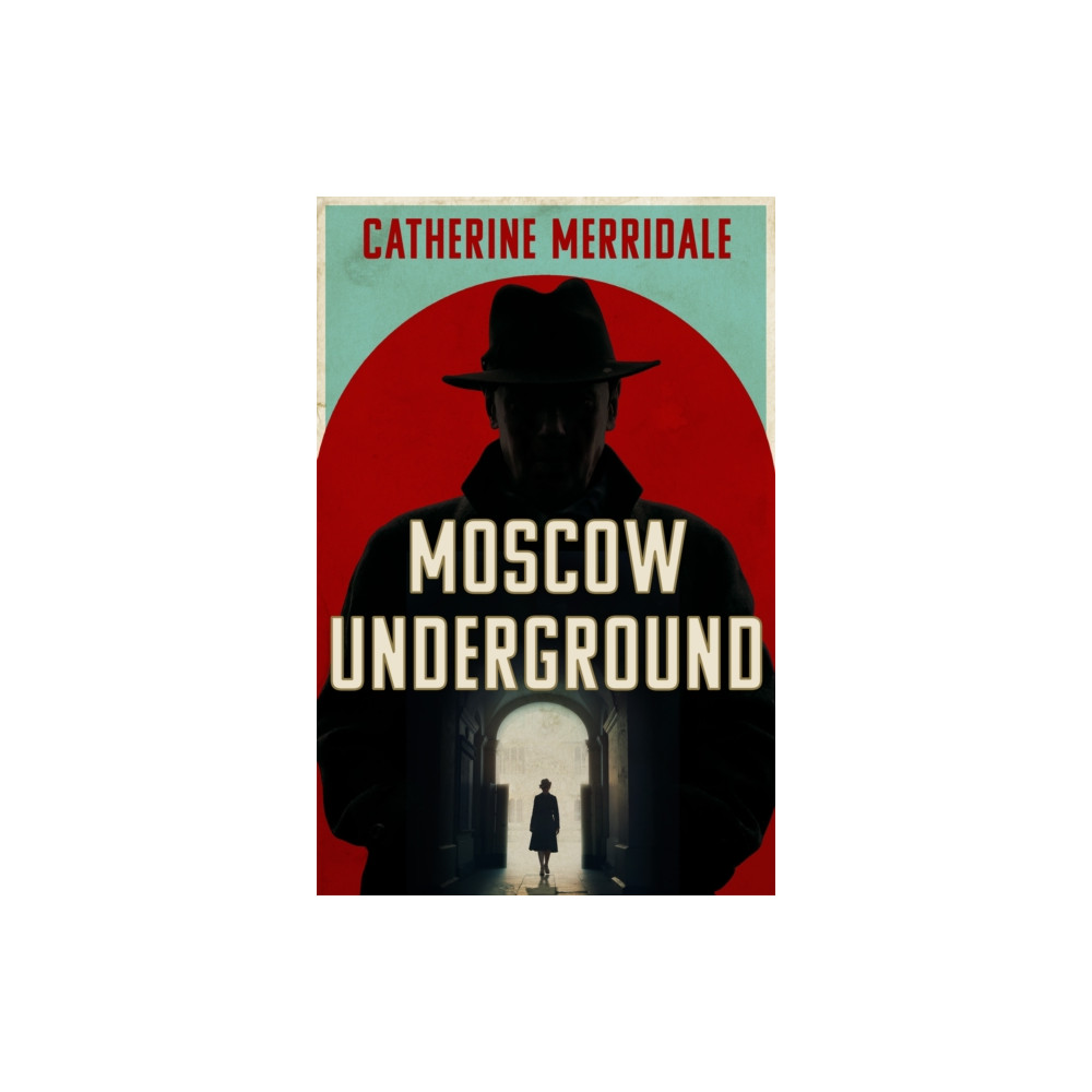 Produktbild för Moscow Underground (inbunden, eng)