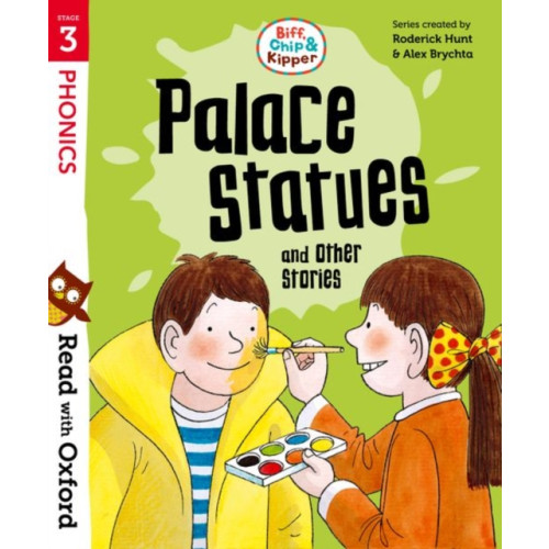 Oxford University Press Read with Oxford: Stage 3: Biff, Chip and Kipper: Palace Statues and Other Stories (häftad, eng)