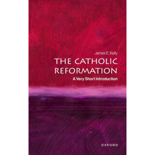Oxford University Press The Catholic Reformation (häftad, eng)