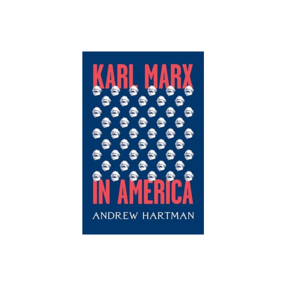 Produktbild för Karl Marx in America (inbunden, eng)