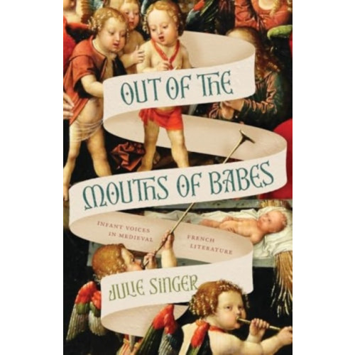 The university of chicago press Out of the Mouths of Babes (häftad, eng)