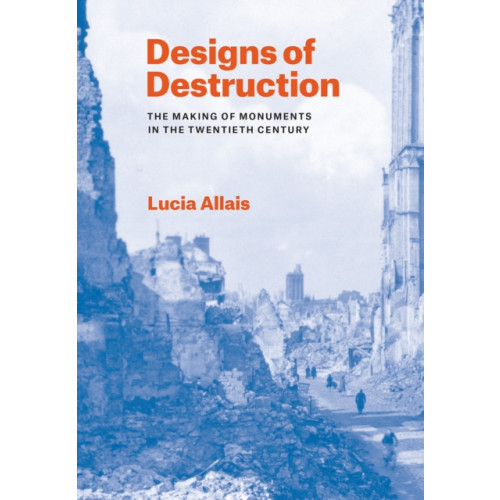 The university of chicago press Designs of Destruction (häftad, eng)