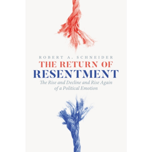 The university of chicago press The Return of Resentment (häftad, eng)