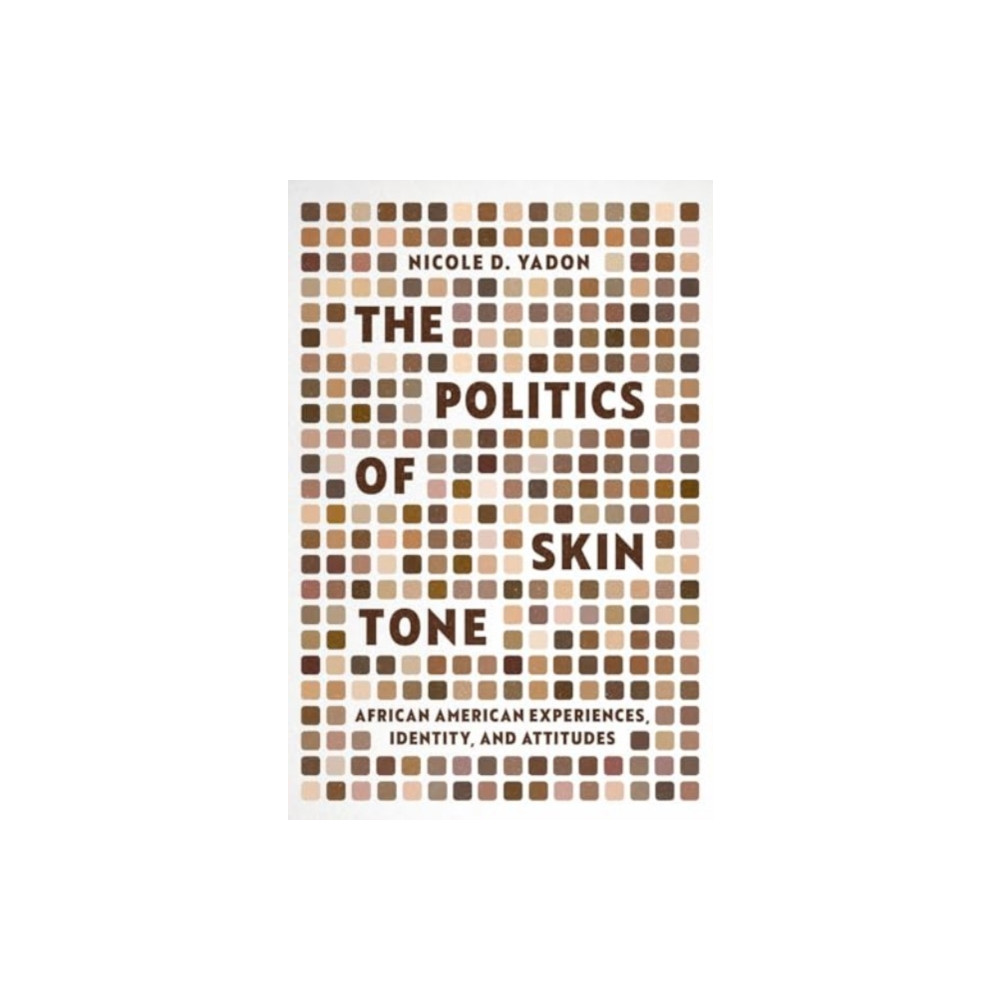 Produktbild för The Politics of Skin Tone (häftad, eng)