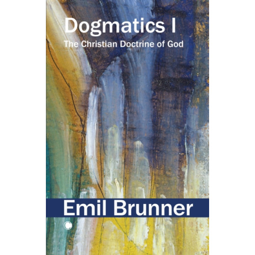 James Clarke & Co Ltd Dogmatics I (häftad, eng)
