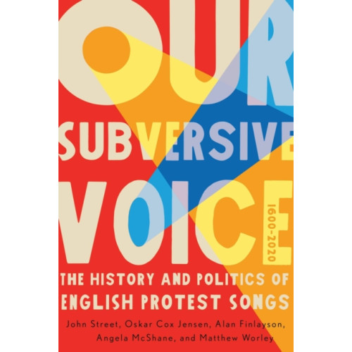 McGill-Queen's University Press Our Subversive Voice (inbunden, eng)