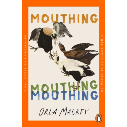 Penguin books ltd Mouthing (häftad, eng)