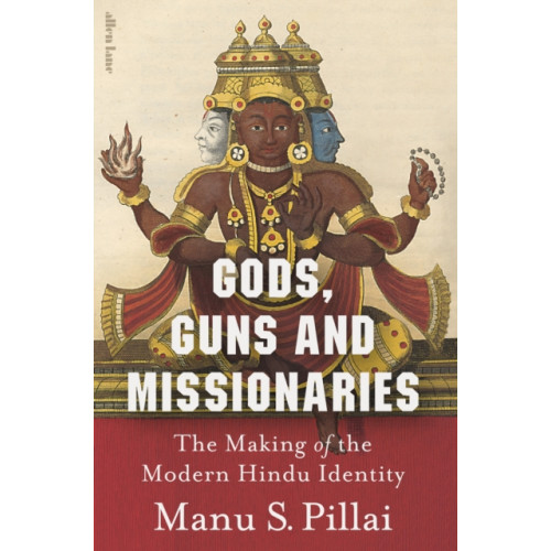 Penguin books ltd Gods, Guns and Missionaries (inbunden, eng)