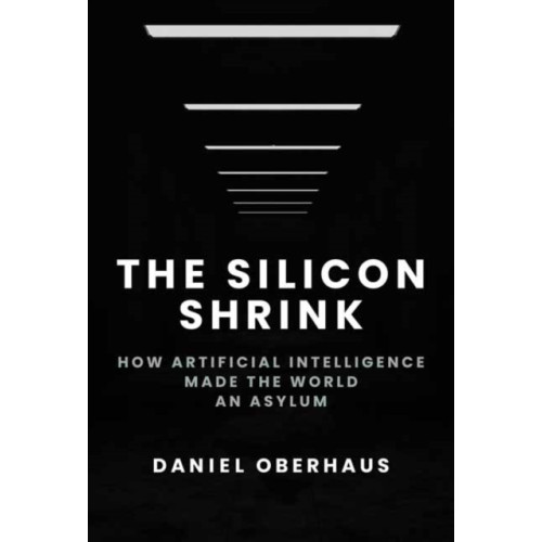 Mit press ltd The Silicon Shrink (inbunden, eng)