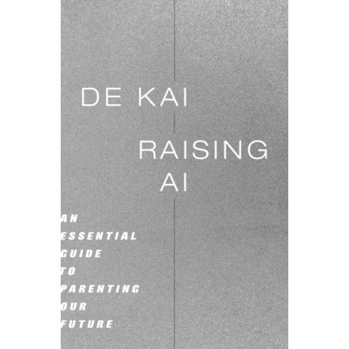 Mit press ltd Raising AI (inbunden, eng)
