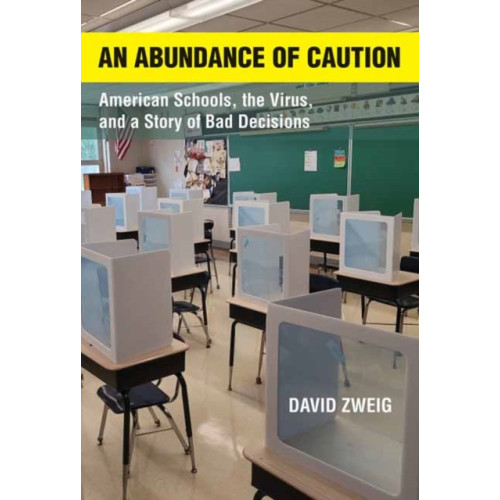 Mit press ltd Abundance of Caution, An (inbunden, eng)