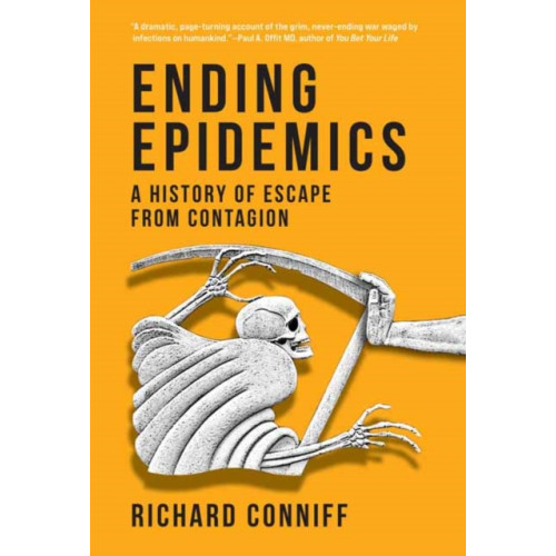 Mit press ltd Ending Epidemics (häftad, eng)