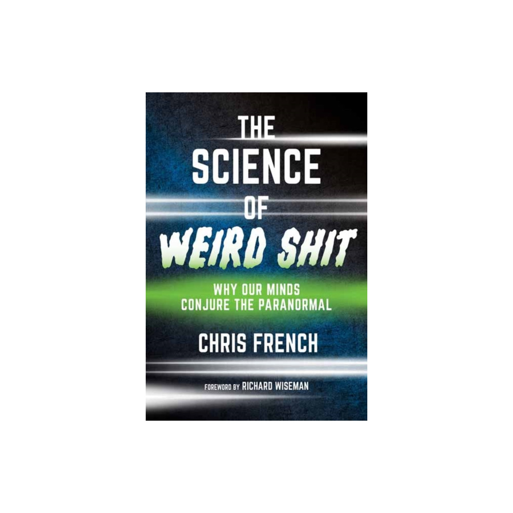 Produktbild för The Science of Weird Shit (häftad, eng)