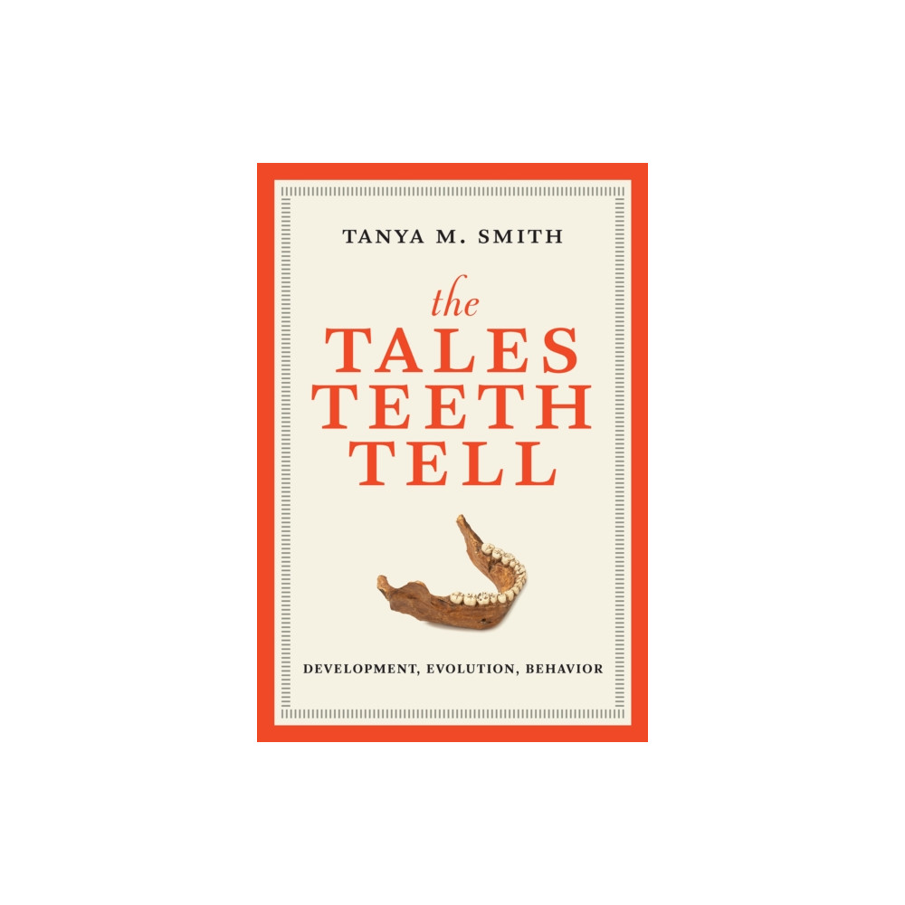 Produktbild för The Tales Teeth Tell (häftad, eng)