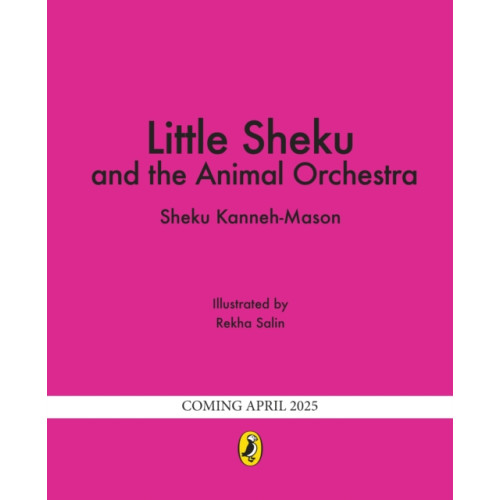 Penguin Random House Children's UK Little Sheku and the Animal Orchestra (häftad, eng)