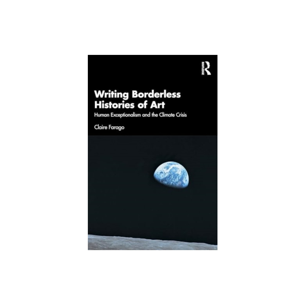 Produktbild för Writing Borderless Histories of Art (häftad, eng)