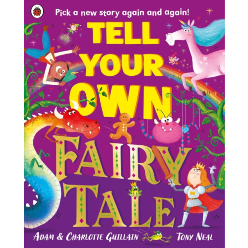 Penguin Random House Children's UK Tell Your Own Fairy Tale (häftad, eng)