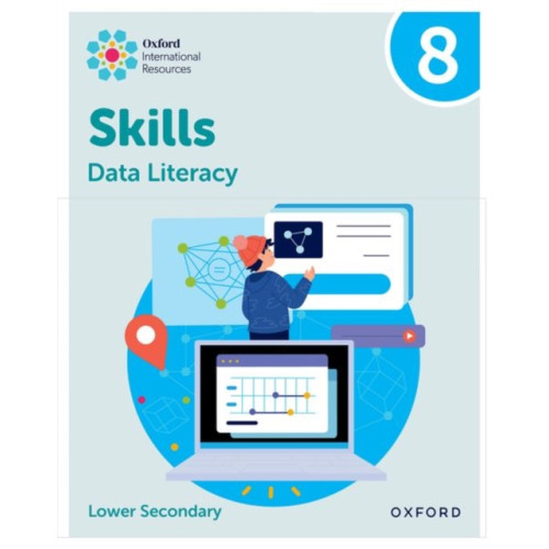 Oxford University Press Oxford International Skills: Data Literacy: Practice Book 8 (häftad, eng)