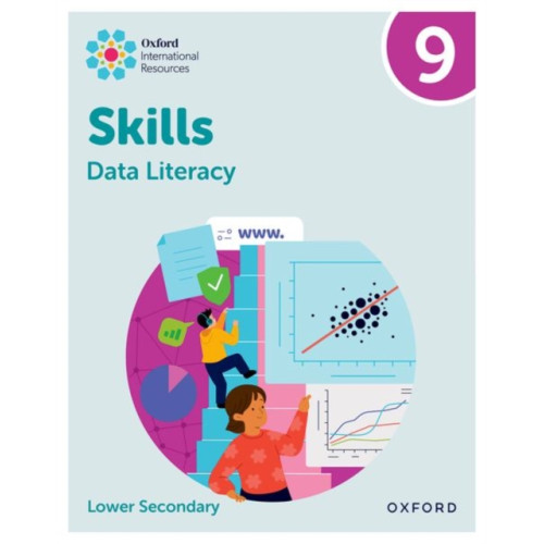 Oxford University Press Oxford International Skills: Data Literacy: Practice Book 9 (häftad, eng)