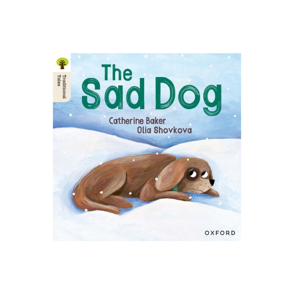 Produktbild för Oxford Reading Tree Traditional Tales: Level 1+: The Sad Dog (häftad, eng)
