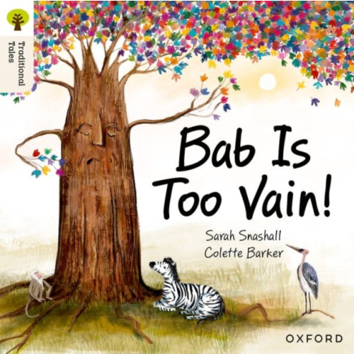 Oxford University Press Oxford Reading Tree Traditional Tales: Level 3: Bab Is Too Vain! (häftad, eng)