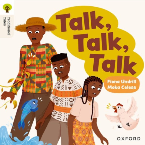 Oxford University Press Oxford Reading Tree Traditional Tales: Level 6: Talk, Talk, Talk (häftad, eng)