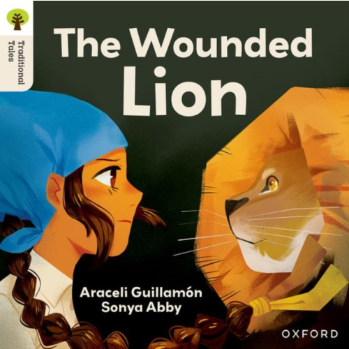 Oxford University Press Oxford Reading Tree Traditional Tales: Level 7: The Wounded Lion (häftad, eng)