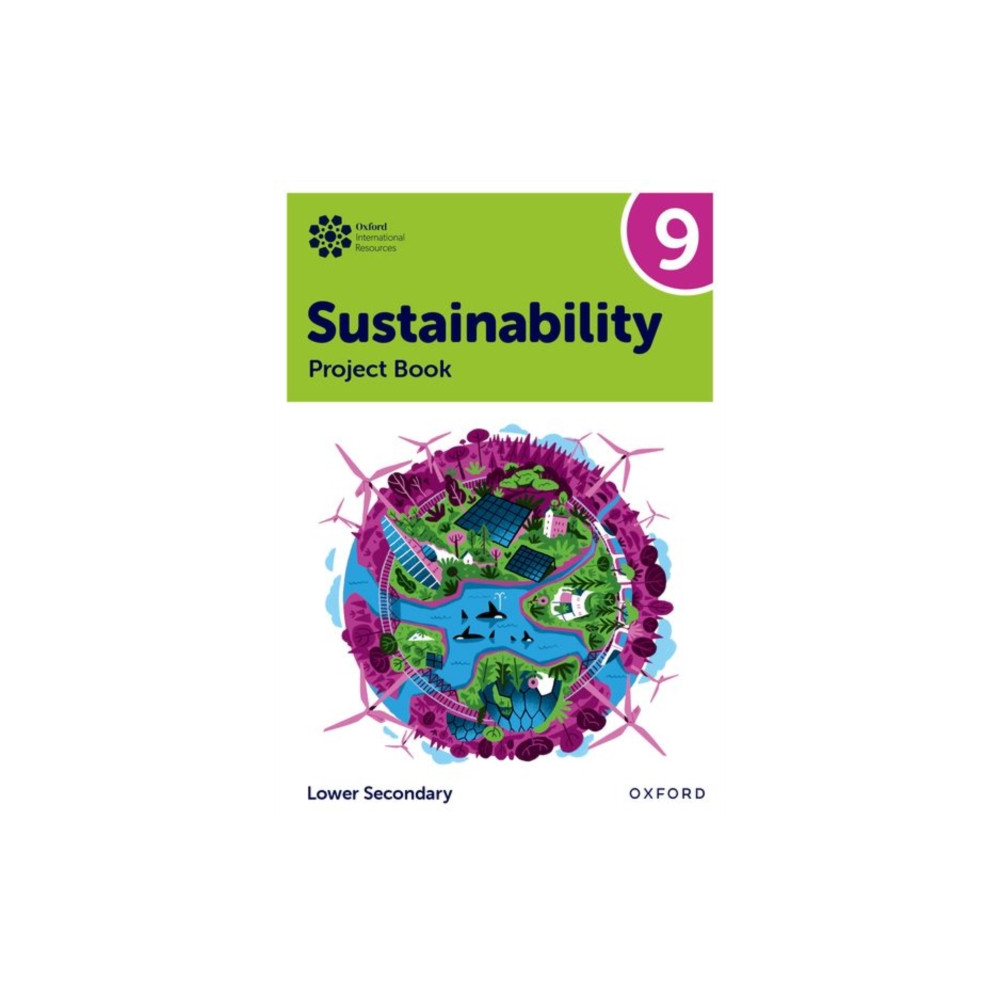Produktbild för Oxford International Sustainability: Project Book 9 (Lower Secondary) (häftad, eng)