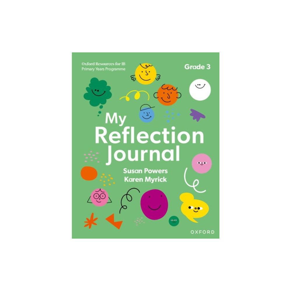 Produktbild för Oxford Resources for IB PYP: My Reflection Journal Grade 3 (häftad, eng)