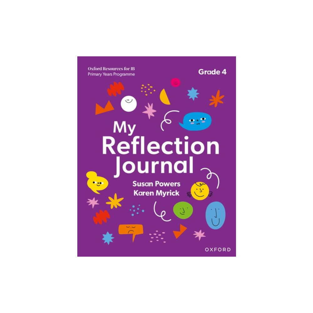 Produktbild för Oxford Resources for IB PYP: My Reflection Journal Grade 4 (häftad, eng)