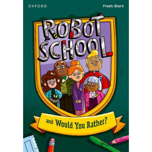 Oxford University Press Read Write Inc. Fresh Start Readers: Book 8: Robot School & Would You Rather? (häftad, eng)