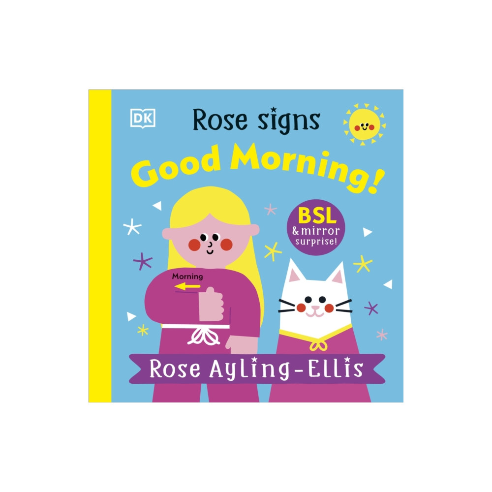 Produktbild för Rose Signs Good Morning! (bok, board book, eng)