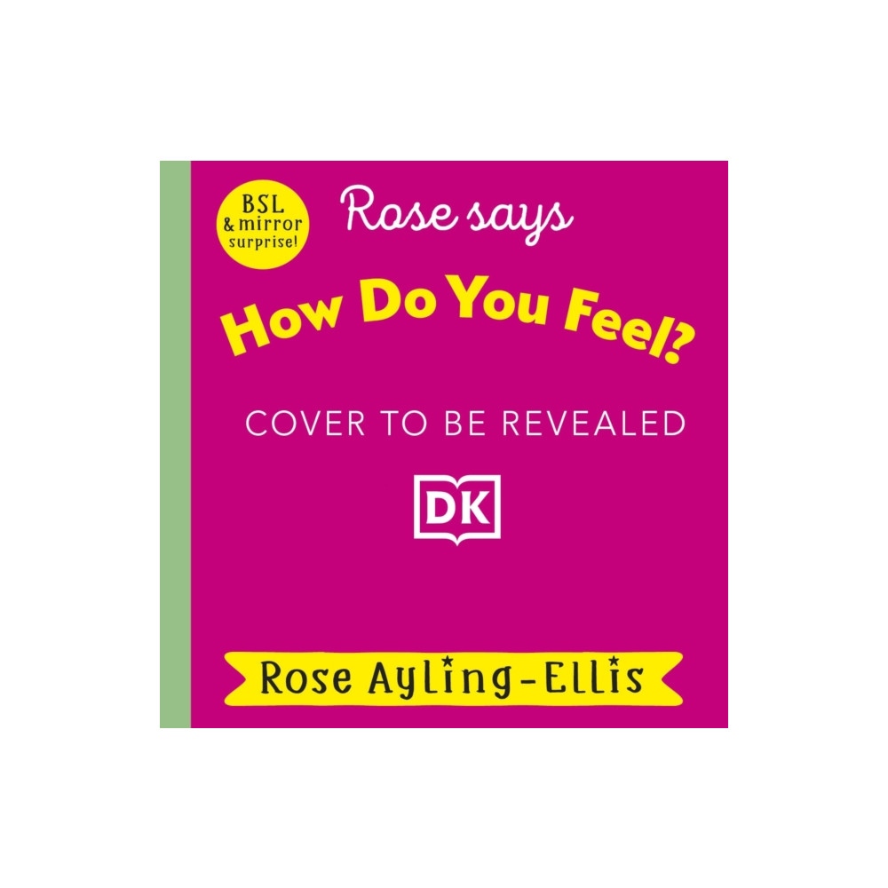 Produktbild för Rose Signs How Do You Feel? (bok, board book, eng)