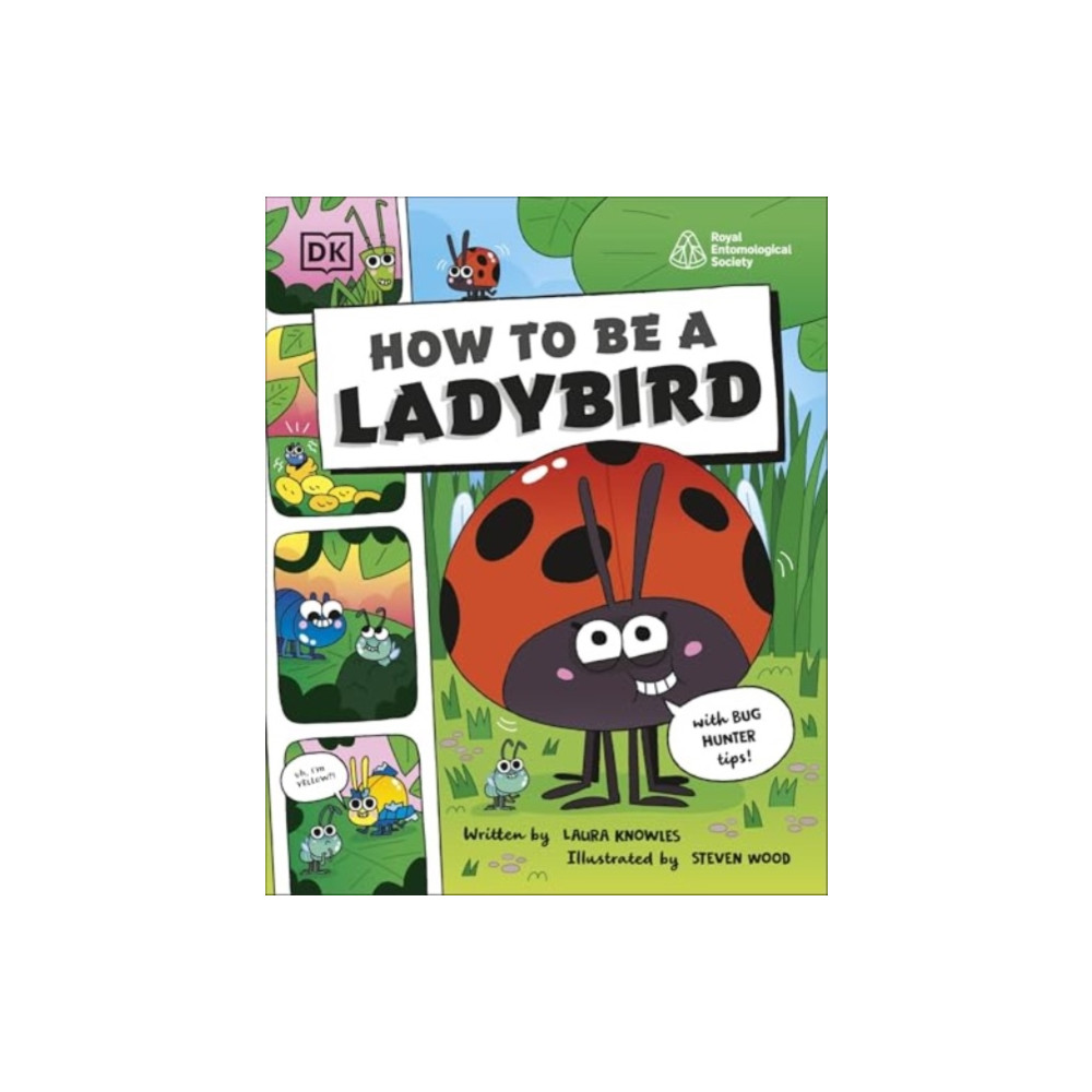 Produktbild för How to be a Ladybird (in association with the Royal Entomological Society) (häftad, eng)