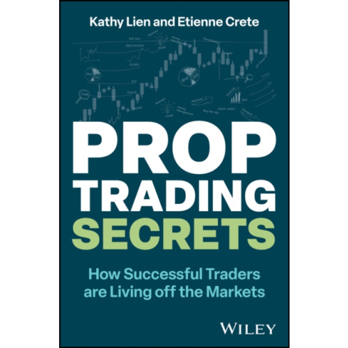 John Wiley & Sons Inc Prop Trading Secrets (inbunden, eng)
