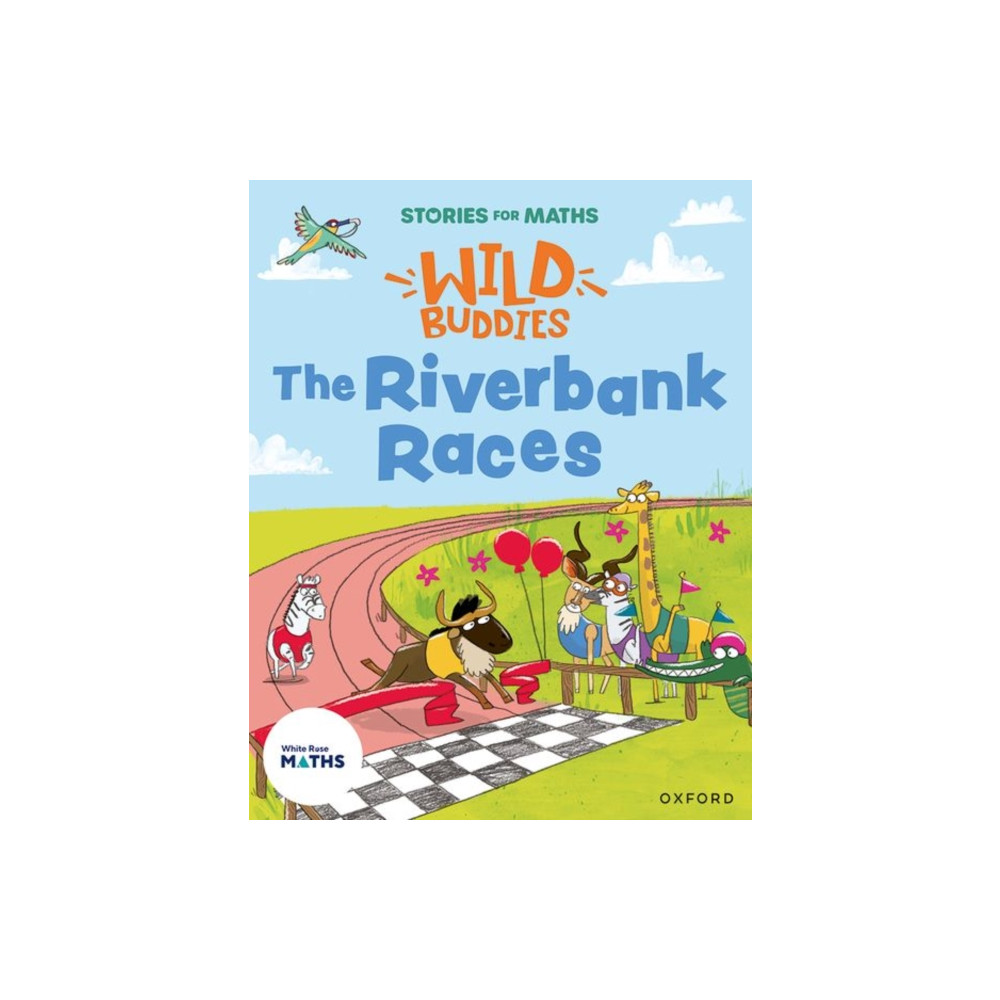 Produktbild för Stories for Maths: EYFS: The Riverbank Races (Make connections) (häftad, eng)