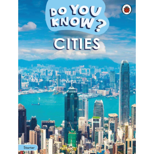 Penguin Random House Children's UK Do You Know? Starter Level – Cities (häftad, eng)