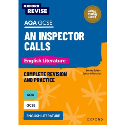 Oxford University Press Oxford Revise: AQA GCSE English Literature: An Inspector Calls (häftad, eng)