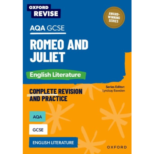 Oxford University Press Oxford Revise: AQA GCSE English Literature: Romeo and Juliet (häftad, eng)