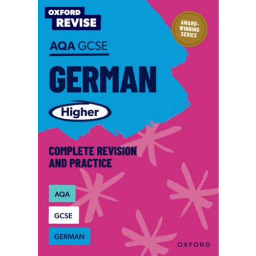 Oxford University Press Oxford Revise: AQA GCSE German Higher Complete Revision and Practice (häftad, eng)