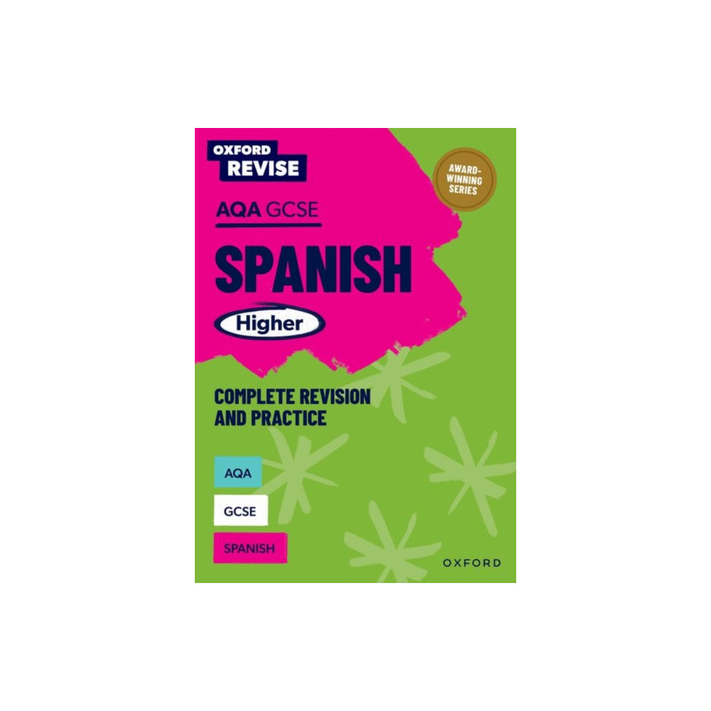 Produktbild för Oxford Revise: AQA GCSE Spanish Higher Complete Revision and Practice (häftad, eng)