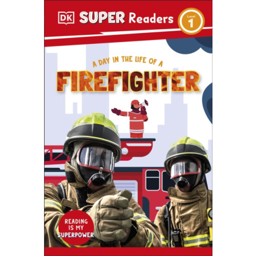 Dorling Kindersley Ltd DK Super Readers Level 1 A Day in the Life of a Firefighter (häftad, eng)