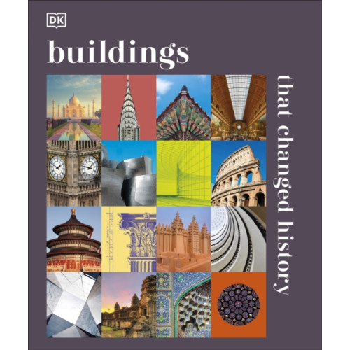 Dorling Kindersley Ltd Buildings that Changed History (inbunden, eng)