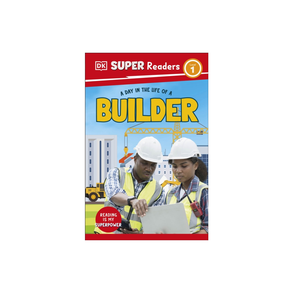 Produktbild för DK Super Readers Level 1 A Day in the Life of a Builder (häftad, eng)